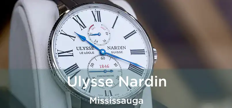  Ulysse Nardin Mississauga